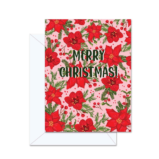 Merry Christmas! (Poinsettia) - Greeting Card