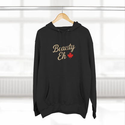 Beauty Eh Canadian Hoodie - Maple Leaf Pride Pullover Sweatshirt - Womens Canada Day Apparel - Cozy Fleece Lined Hooded Sweatshirt