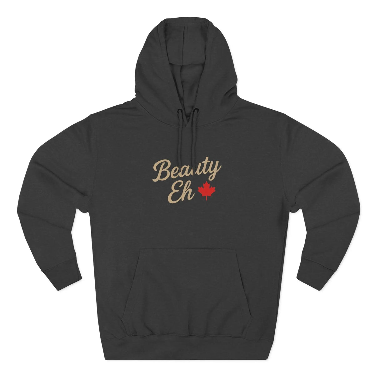 Beauty Eh Canadian Hoodie - Maple Leaf Pride Pullover Sweatshirt - Womens Canada Day Apparel - Cozy Fleece Lined Hooded Sweatshirt