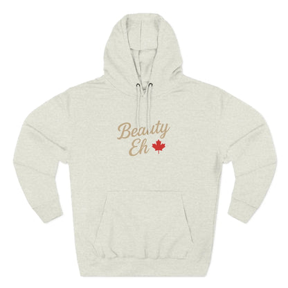 Beauty Eh Canadian Hoodie - Maple Leaf Pride Pullover Sweatshirt - Womens Canada Day Apparel - Cozy Fleece Lined Hooded Sweatshirt