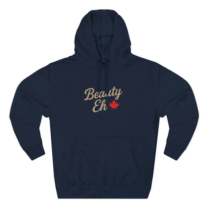 Beauty Eh Canadian Hoodie - Maple Leaf Pride Pullover Sweatshirt - Womens Canada Day Apparel - Cozy Fleece Lined Hooded Sweatshirt