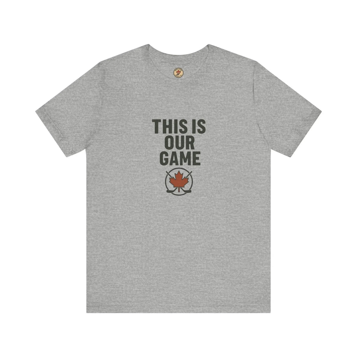 This Is Our Game Women's T-Shirt – Canada Maple Leaf Tee
