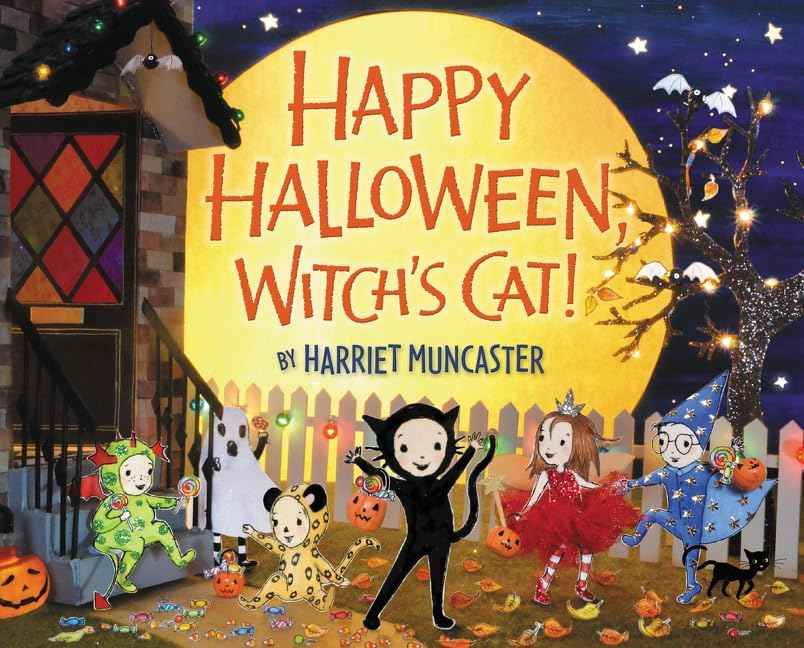 Happy Halloween, Witch's Cat!: A Not-Too-Spooky Picture Book for Kids (Ages 4-8) about a Good Witch and Her Cat