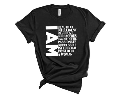 I AM A WOMAN T-Shirt